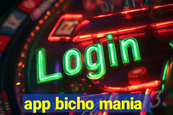 app bicho mania